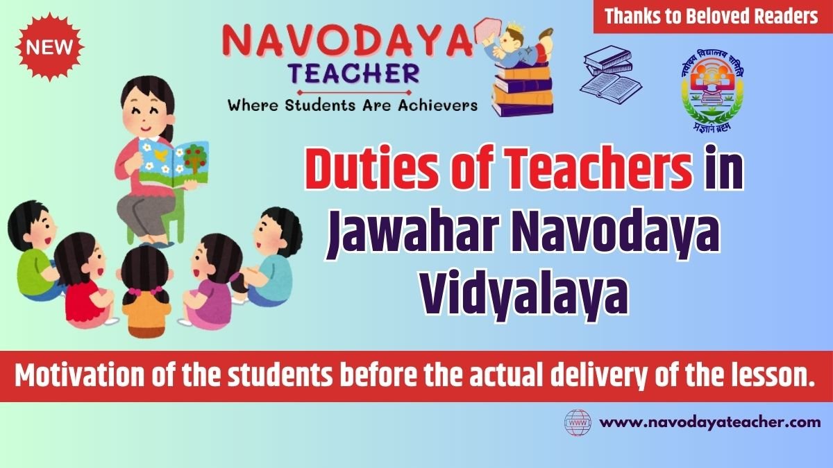 Duties of Teachers in Jawahar Navodaya Vidyalaya