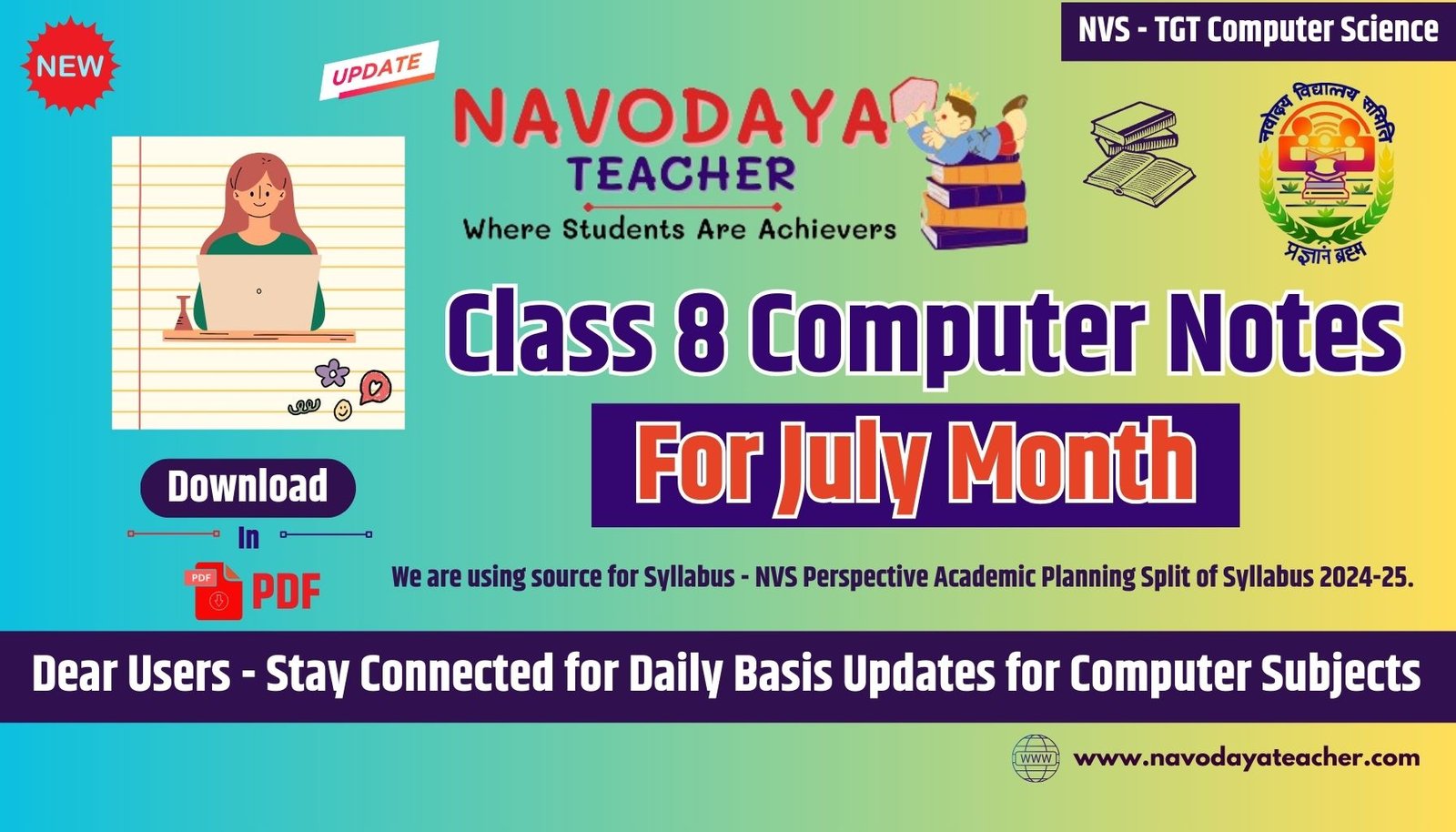 Class 8 Computer Notes for July Month - Navodaya TGT CS