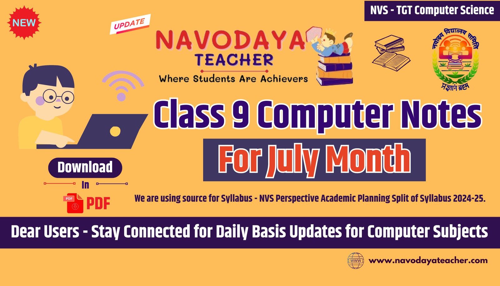 Class 9 Computer Notes for July Month - Navodaya TGT CS