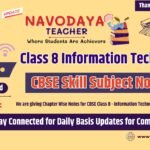 CBSE Class 8 – Information Technology Skill Subject Notes 2024