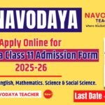 Apply Online for Navodaya Class 11 Admission Form 2025-26