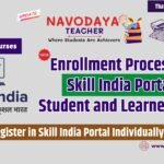 Enrollment Process in Skill India Portal - Student and Learner 2024