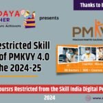 Latest Restricted Skill Courses of PMKVY 4.0 from the 2024-25