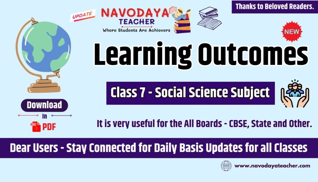 Learning Outcomes for Class 7 Social Science Subject in PDF