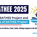 What is SATHEE Project and Benefits of SATHEE Project 2025