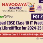 Download CBSE Class 10 IT Practical File Using LibreOffice for 2024-25 in PDF