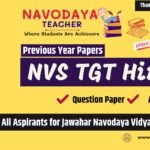 Download NVS TGT Hindi Previous Year Papers in PDF