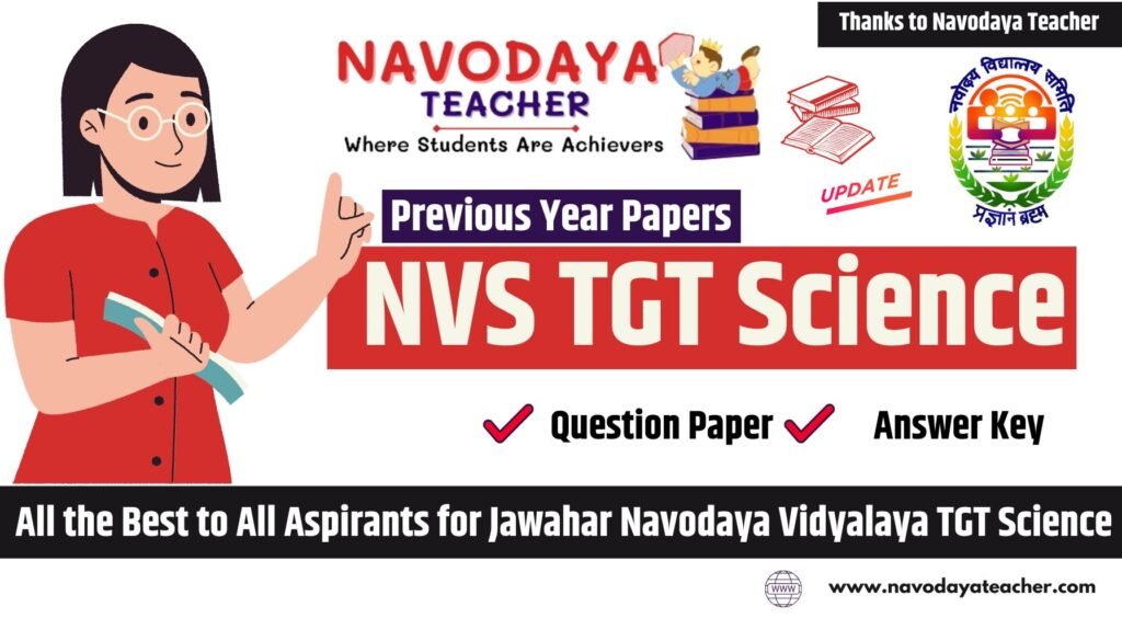 NVS TGT Science Previous Year Papers with Answer Key in PDF