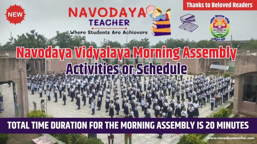 Navodaya Vidyalaya Morning Assembly Activities or Schedule 2025