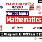 Must Do topics for CBSE Class 10 Mathematics Paper 2024-25