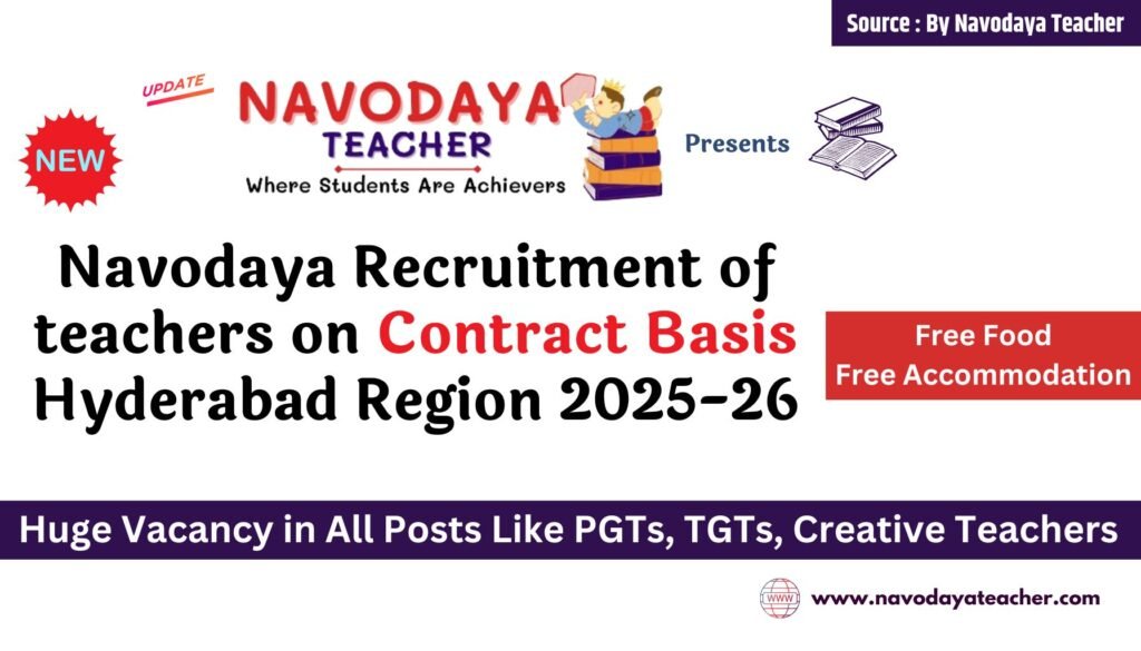 Navodaya Contract Teacher Recruitment 2025-26 Hyderabad Region