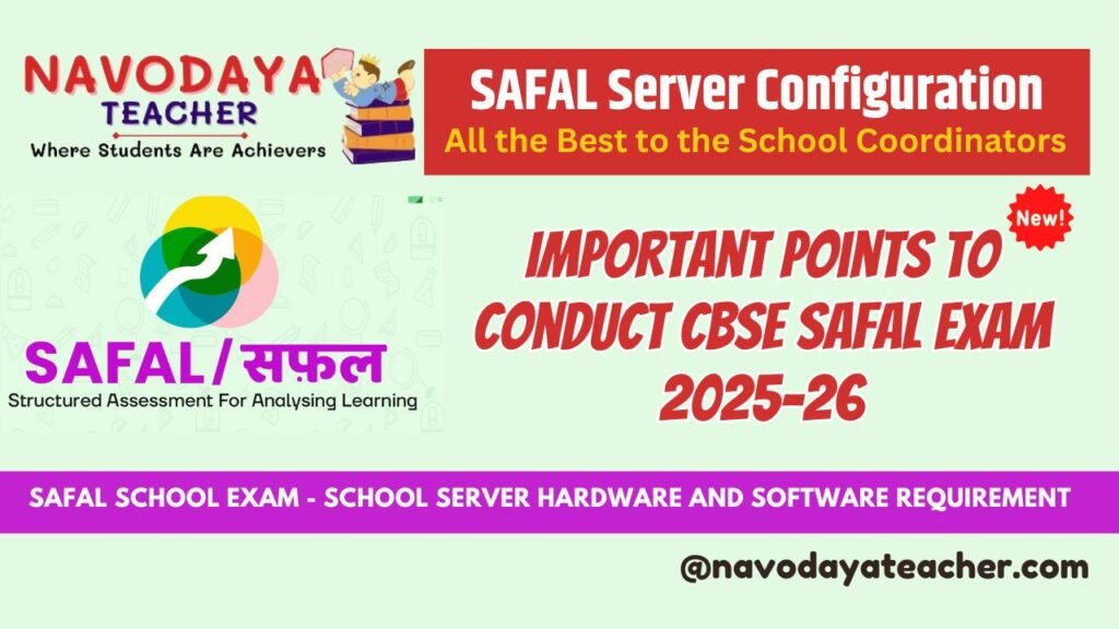 Important Points to Conduct CBSE SAFAL Exam 2025-26