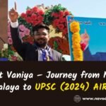 Ankit Vaniya – Journey from Navodaya Vidyalaya to UPSC (2024) AIR 607