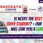 Is NCERT the best for every student – Our thinking will give you a good idea