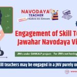 Engagement of Skill Teacher in Jawahar Navodaya Vidyalaya