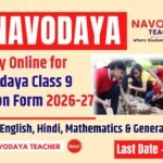 Online Application for Navodaya Class 9 Session 2026-27