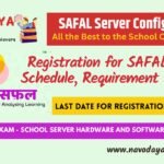 Registration for SAFAL - KSA Schedule, Requirement 2025-26