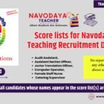 Score lists for Navodaya Non Teaching Recruitment Drive 2024