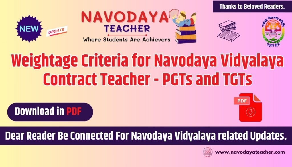 Weightage Criteria for Navodaya Vidyalaya Contract Teacher