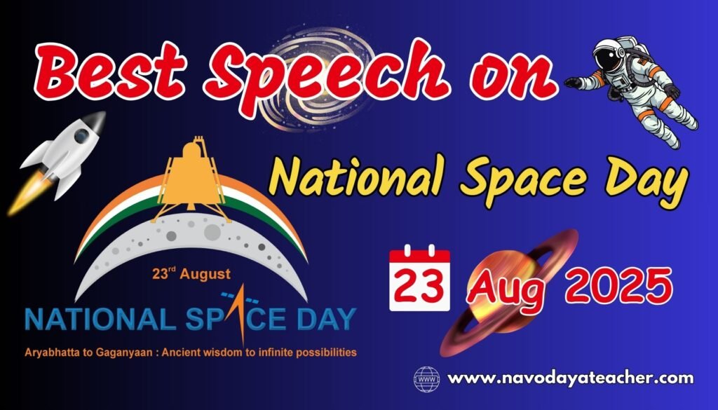 Best Speech on National Space Day - 23 August 2025