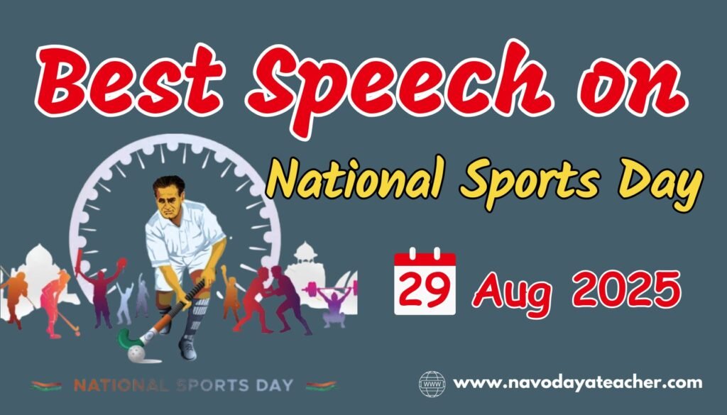 Best Speech on National Sports Day - 29 August 2025