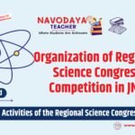 Organization of Regional Science Congress Competition in JNV for the Session 2025-26