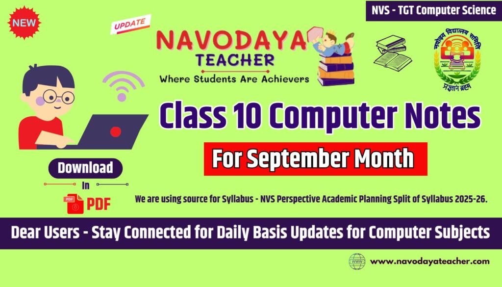 Navodaya Class 10 Computer Notes – September Month