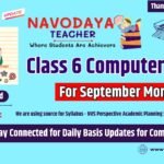 Navodaya Class 6 Computer Notes - September Month