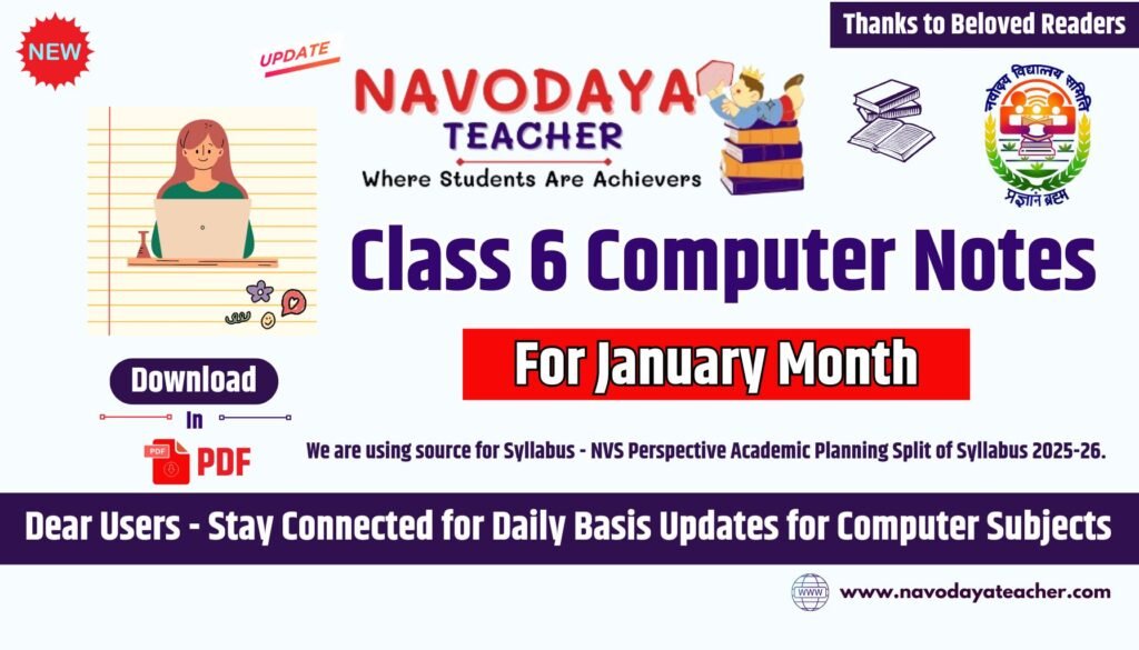 Navodaya Class 6 Computer Notes – January Month