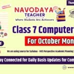 Navodaya Class 7 Computer Notes – October Month