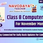 Navodaya Class 8 Computer Notes – November Month