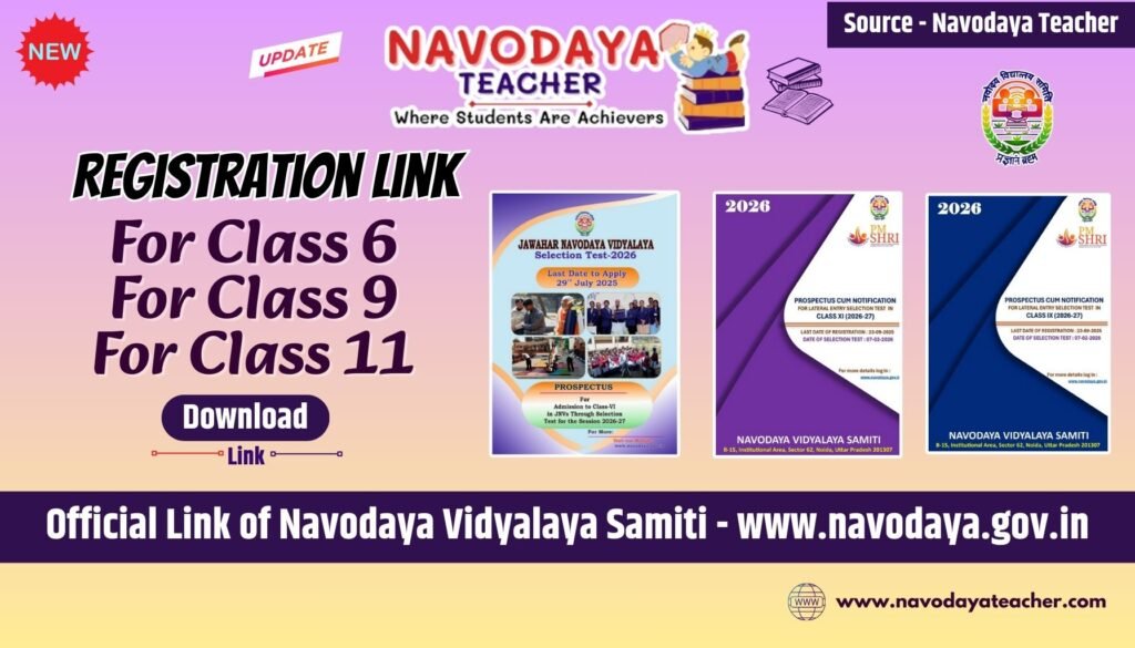 Navodaya Vidyalaya Registration Online Link Class 6, 9 and 11 for 2026-27