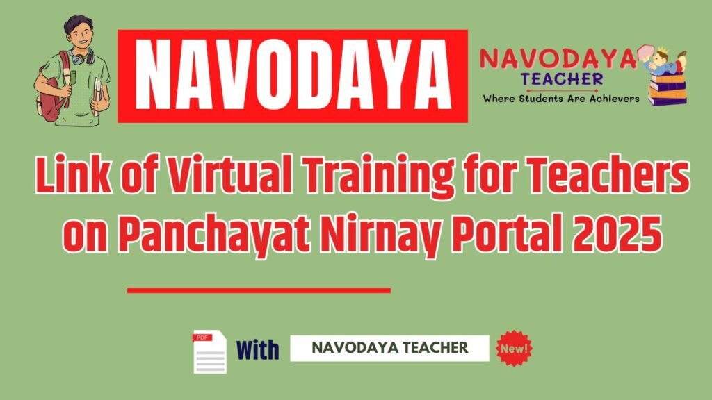 Link of Virtual Training for Teachers on Panchayat Nirnay Portal 2025