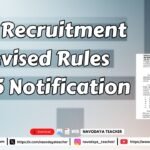 NVS Recruitment Revised Rules 2025 Notification
