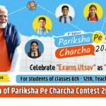 Registration of Pariksha Pe Charcha Contest 2026 Started