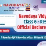 Check Navodaya Class 6 Result 2026 - Released Today