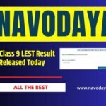 Navodaya Class 9 LEST Result 2026 - Released Today