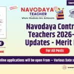 Navodaya Contract Teachers 2026-27 Updates - Merit List