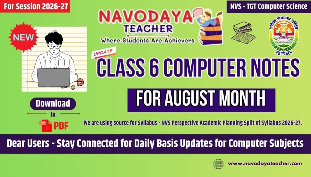 Navodaya Class 6 Computer Subject August Month Notes 2026
