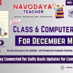 Navodaya Class 6 Computer Subject December Month Notes 2026