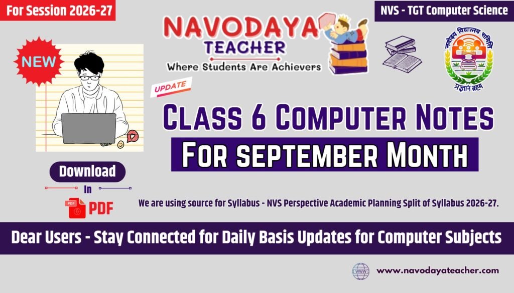 Navodaya Class 6 Computer Subject September Month Notes 2026