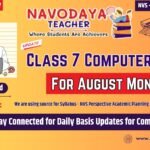 Navodaya Class 7 Computer Subject August Month Notes 2026
