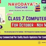 Navodaya Class 7 Computer Subject October November Month Notes 2026