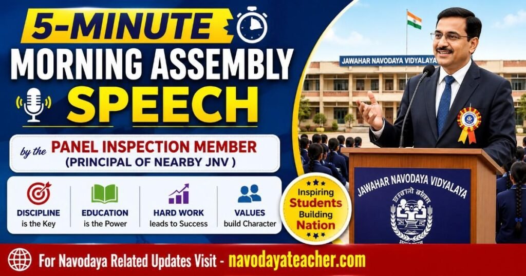 5-Minute Morning Assembly Speech by the Panel Inspection Member (Principal of Nearby JNV)