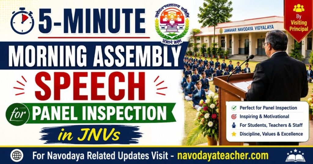 5-Minute Morning Assembly Speech for Panel Inspection in JNVs
