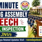 5-Minute Morning Assembly Speech for Panel Inspection in JNVs